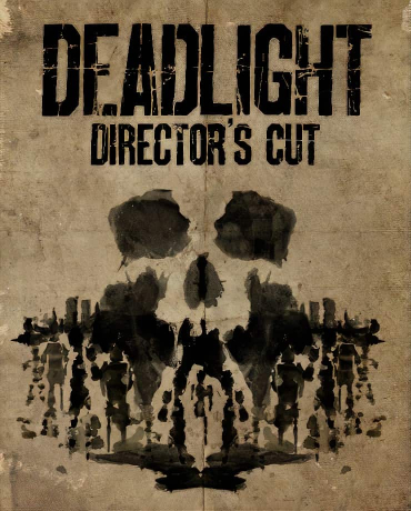 Deadlight: Director's Cut